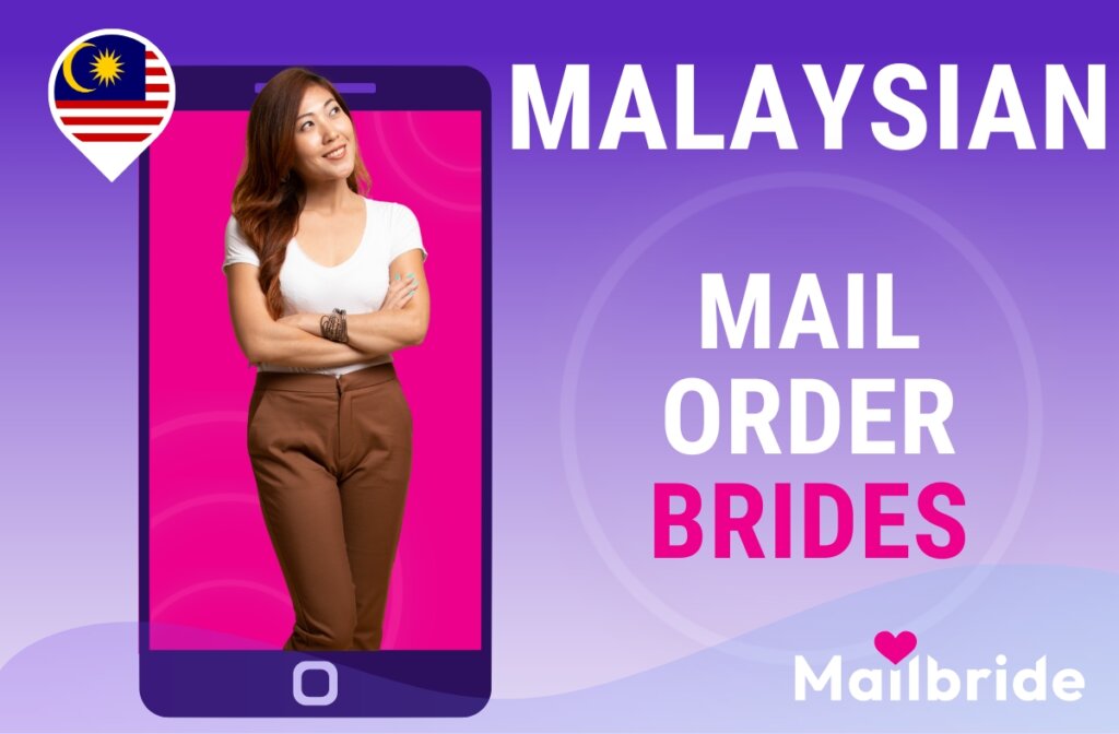 The Top 5 Reasons To Marry A Malaysian Bride